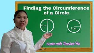 FINDING THE CIRCUMFERENCE OF A CIRCLE [upl. by Ennael]