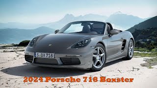 2024 Porsche 718 Boxster Review Interior amp exterior  The Best Performance Sports Cars [upl. by Mattias]