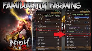 Nioh 2  Familiarity Farming  Fastest Method Without Using Glue [upl. by Mcmaster]