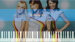 MaMaSé  K3  Piano Tutorial with Sheet Music [upl. by Bellamy]