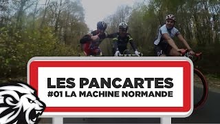 Les Pancartes 01  La Machine Normande [upl. by Carilla30]