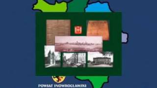 INOWROCŁAW  „POWIAT INOWROCŁAWSKIquot cz 1 [upl. by Nalniuq35]