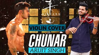 Chunar  ABCD 2  Violin Cover  Rishabh Mahroliya  Instrumental  Arijit Singh  Full HD [upl. by Saxen773]