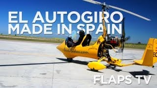 Flaps TV  El Autogiro Made In Spain [upl. by Atinad50]