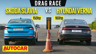 DRAG RACE Skoda Slavia 15 TSI vs Hyundai Verna Turbo  Manual Labour  Autocar India [upl. by Nrubyar]