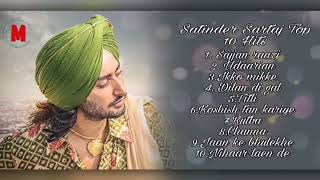 Sartaj 🤍Top Hits of Satinder Sartaj🤍  Top 10 songs🤍  Punjabi hits🤍  Sajjan Raazi🤍🤍 [upl. by Yltneb]