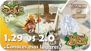 DOFUS 129 VS 20 ¿Conoces esos lugares  ¡Como fueron implementados [upl. by Adnirual]