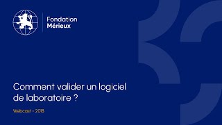 Comment valider un logiciel de laboratoire [upl. by Anirhtak757]