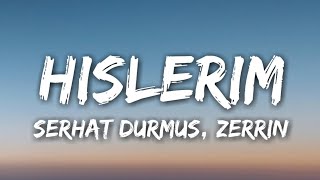 Serhat Durmus  Hislerim Lyrics ft Zerrin [upl. by Noah883]