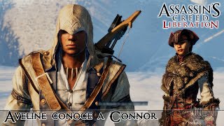 Aveline conoce a Connor  Assassins Creed III Liberation HD en español [upl. by Shorter]