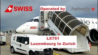 FLIGHTREPORT  HELVETIC AIRWAYS  LX751  EMBRAER 190E2  LUXEMBOURG TO ZURICH LUXZRH [upl. by Akiehsal]