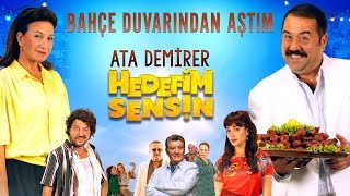 Hedefim Sensin  Ata Demirer  Bahçe Duvarından Aştım [upl. by Annadal]