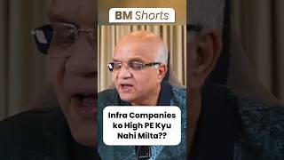 Infra Companies ko High PE Kyu Nahi Milta infrastructure [upl. by Meadows]