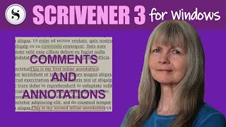 Scrivener 3 for Windows Adding Comments and Annotations [upl. by Laerdna]