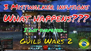 GW2 What happens if we use 3 Mistwalker infusion [upl. by Annohsat406]