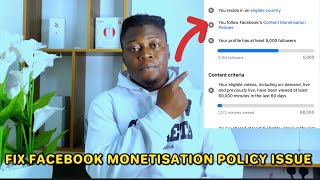 How To Fix Facebook Content Monetisation Policy Issues [upl. by Neeluj]