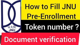 HOW TO FILL JNU PRE  ENROLLMENT AND TOKEN NO [upl. by Stulin]