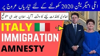 ITALY Immigration Ready to Open 2020  Sanatoria Immigrati 2020  VISA GURU [upl. by Grae]