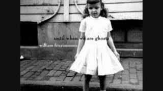 William Fitzsimmons  My Life Changed [upl. by Droflim]