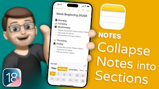 How to Organise Your Notes with Collapsible Sections in iOS 18 [upl. by Onilegna]