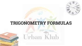 TRIGONOMETRY  FORMULAS  ENGINEERING MATHEMATICS 1  DIPLOMA  URBAN KLUB ACADEMY [upl. by Hoopes457]