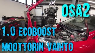 Ford 1L ecoboost moottorin vaihto Osa2 [upl. by Helge]