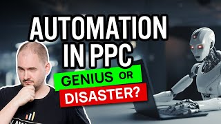 Understanding PPC Automation A Detailed Analysis [upl. by Inwat]