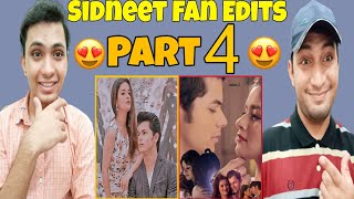 Pakistani Reaction On Sidneet Fan Edits Part 4 Siddharth Nigam amp Avneet Kaur Fan Edits [upl. by Mensch]