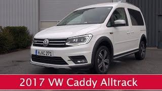 Probefahrt 2017 VW Caddy Alltrack 20 TDI im Test Review [upl. by Buroker208]