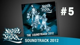 BOTY 2012 SOUNDTRACK  05  DJ ACE  ARSAL THE BBOY BOTY TV [upl. by Anhsirk]