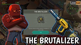 Last Day on Earth Survival  The Brutalizer [upl. by Airetnahs]