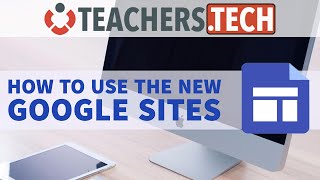 How to use the New Google Sites  Tutorial [upl. by Quintina]