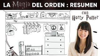 La Magia del Orden  Resumen con Harry Potter [upl. by Chesney]