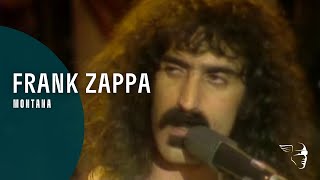 Frank Zappa  Montana A Token Of His Extreme [upl. by Idoc]