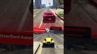 Dewbauchee Champion 🆚 Overflord Autarch  GTA V [upl. by Alfy]