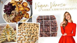 Veganské Vánoce 🌲 Lehké a zdravé recepty pro Vánoční večeři [upl. by Enniroc]