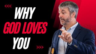 Why God Loves You So Much  Paul Washer Sermon Jam [upl. by Johnson]