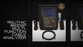 Trilithic 860DSP MultiFunction Cable Analyzer [upl. by Gweneth294]