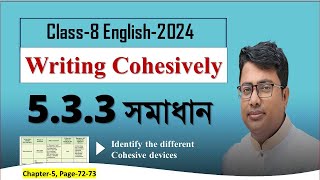 class 8 English 533 Identify the different cohesive devices Writing Cohesively 533 class 8 [upl. by Nalniuq]