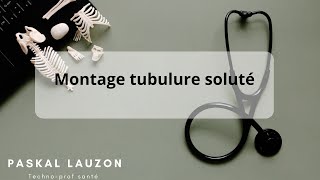 Montage tubulure soluté [upl. by Ariamat]