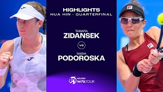 Tamara Zidansek vs Nadia Podoroska  2024 Hua Hin Quarterfinal  WTA Match Highlights [upl. by Cynera]