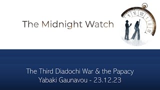 Yabaki Gaunavou  The Third Diadochi War and the Papacy  231223 [upl. by Benedicto]