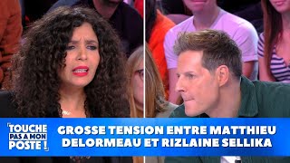 Grosse tension entre Matthieu Delormeau et Rizlaine Sellika [upl. by Haramat]