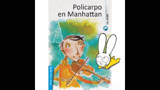 Audiolibro Policarpo en Manhattan cap 1 [upl. by Addi]