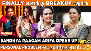 Hair அடர்த்தியா இருக்க இத Use பண்றேன்   Sandhya Raagam amp Rajini Serial Arifa  Nangai [upl. by Kieger]