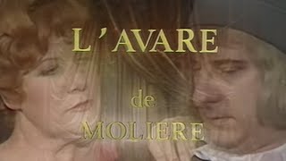 MOLIÈRE — LAvare Pièce filmée 1974 [upl. by Yarrum]