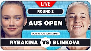 RYBAKINA vs BLINKOVA • Australian Open 2024 • LIVE Tennis PlaybyPlay Stream [upl. by Adnirak]