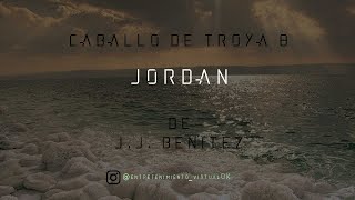 Caballo de Troya 8  Jordán de JJ Benitez  Parte Nº5 Voz Digital [upl. by Aver]