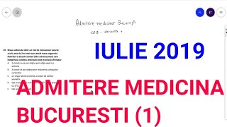 REZOLVARE admitere medicina generala Bucuresti iulie 2019 partea 1  complement simplu [upl. by Sorcha334]