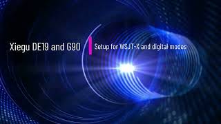 Xiegu G90 and DE19 setup for Digital Modes with WSJTX [upl. by Zakaria]